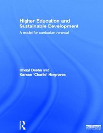 Higher Education and Sustainable Development: A model for curriculum renewal