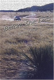 Before She Dies (Bill Gastner, Bk 4)