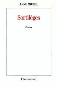 Sortileges (French Edition)