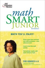 Math Smart Junior, 3rd Edition (Smart Juniors Grades 6 to 8)