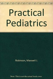 Practical Pediatrics 3/E