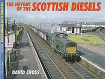 The Heyday of the Scottish Diesels