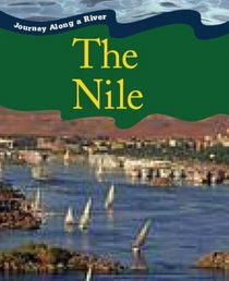 Nile (Journey Along a River)