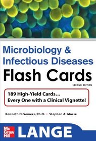 LANGE Flash Cards: Microbiology and Infectious Diseases, Second Edition (LANGE FlashCards)