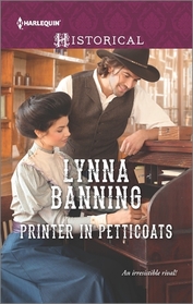 Printer in Petticoats (Harlequin Historical, No 1279)