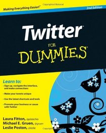 Twitter For Dummies (For Dummies (Computer/Tech))