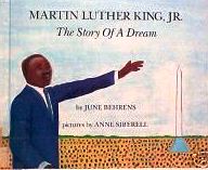 Martin Luther King, Jr.: The Story of a Dream