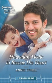 Hawaiian Medic to Rescue His Heart (Harlequin Medical, No 1199) (Larger Print)