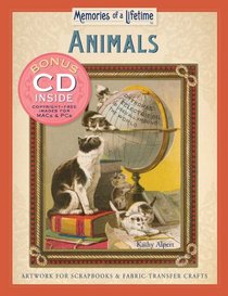 Animals: Artwork for Scrapbooks & Fabric-Transfer Crafts (Memories of a Lifetime)