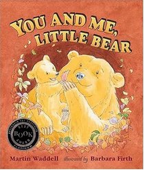 You and Me, Little Bear (Little Bear)