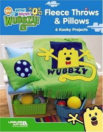 Wow! Wow! Wubbzy Fleece Throws & Pillows (Leisure Arts #4649)
