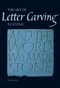 The Art of Letter Carving in Stone