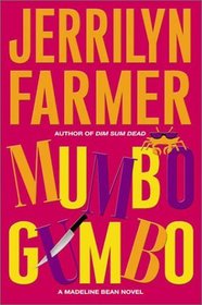 Mumbo Gumbo (Madeline Bean, Bk 5)