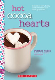 Hot Cocoa Hearts (Wish, Bk 3)