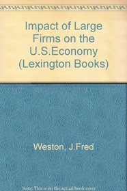 The Impact of large firms on the U.S. economy,