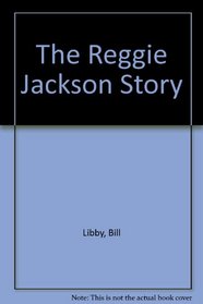 The Reggie Jackson Story