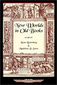New Worlds in Old Books