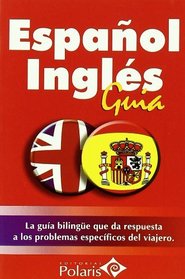 Guia Polaris de Conversacion - Espanol / Ingles (Spanish Edition)