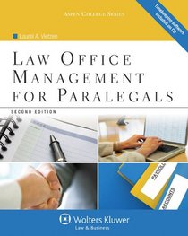 Law Office Management for Paralegals, Second Edition (Aspen College)
