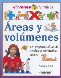 Areas y volumenes (Jovenes Cientificos) (Spanish Edition)