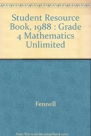Student Resource Book, 1988 : Grade 4 Mathematics Unlimited