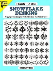 Ready-to-Use Snowflake Designs (Dover Clip-Art Series)