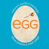 Egg: Nature?s Perfect Package