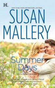 Summer Days (A Fool's Gold Romance)