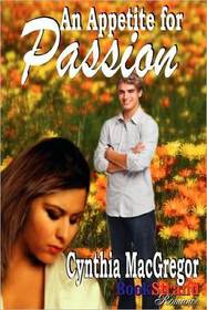 An Appetite for Passion (BookStrand Publishing Romance)