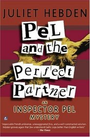 Pel And The Perfect Partner (Inspector Pel Mysteries)