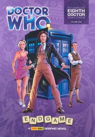 Doctor Who - End Game (Complete Eighth Doctor Comic Strips Vol. 1): 