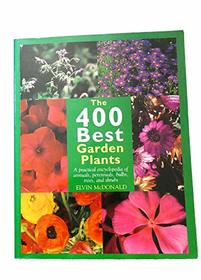 The 400 Best Gardern Plants
