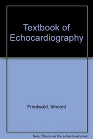 Textbook of echocardiography