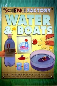 Water And Boats (Science Factory)