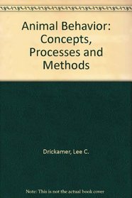 Animal Behavior: Concepts, Processes, and Methods