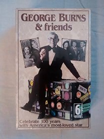 George Burns & Friends