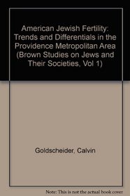 American Jewish Fertility (Brown Judaic Studies)