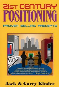 21st century positioning: Proven selling precepts