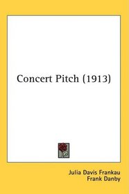 Concert Pitch (1913)