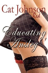 Educating Ansley: A Red Hot Menage with Cowboys!