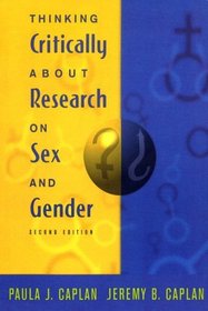 Thinking Critically About Research on Sex and Gender (2nd Edition)