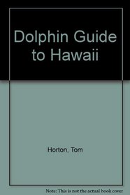 Dolphin Guide to Hawaii