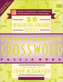 SIMON & SCHUSTER CROSSWORD PUZZLE BOOK #216 (Simon & Schuster Crossword Puzzle Book, 216)