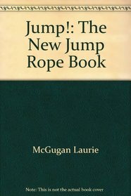 Jump!: The new jump rope book