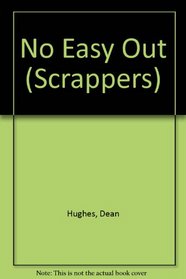 No Easy Out (Scrappers)