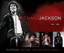 Michael Jackson Vault: A Tribute to the King of Pop 1958-2009