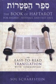 The Book of Haftarot:  An Easy-to-Read Haftarah Translation