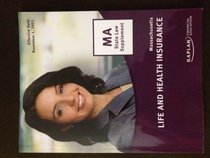 Kaplan Massachusetts Life and Health Insurance State Law Supplement