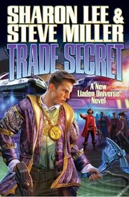 Trade Secret (Liaden Universe, Bk 4)