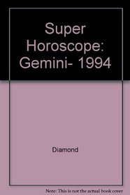Super Horoscope: Gemini, 1994